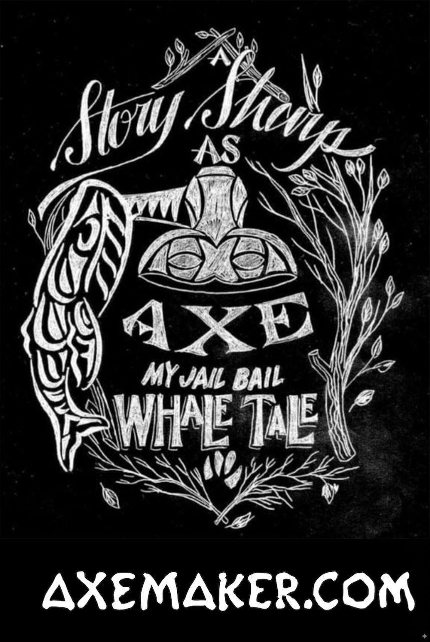 A Story Sharp As An Axe Poster