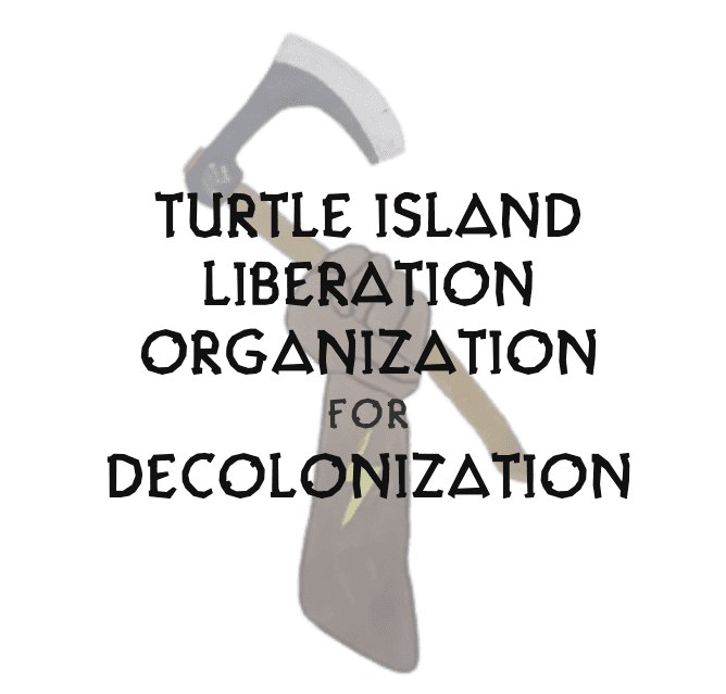 Turtle Island Liberation Organization for Decolonization